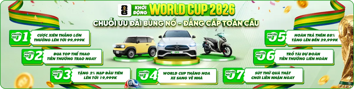Khuyến mãi Fifa World Cup 2026 tại OK9